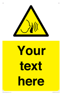 Custom warning sudden loud noise